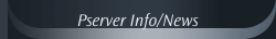 Pserver Info/News